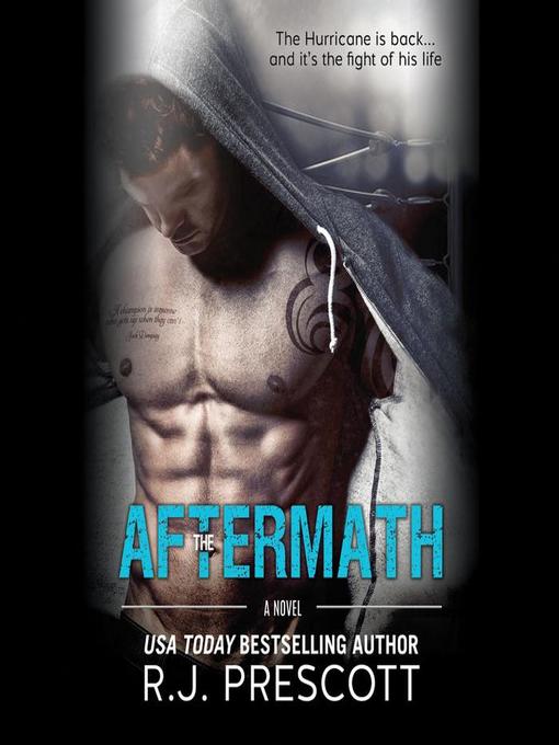 Title details for The Aftermath by R.J. Prescott - Available